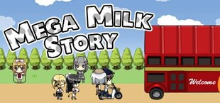 Mega Milk Story