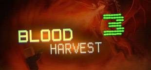 Blood Harvest 3