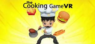 The Cooking Game VR