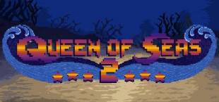 Queen of Seas 2