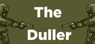 The Duller