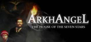 Arkhangel: The House of the Seven Stars