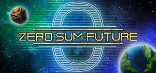 Zero Sum Future