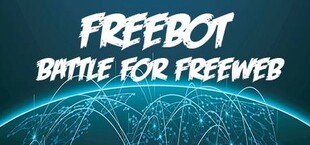 Freebot : Battle for FreeWeb