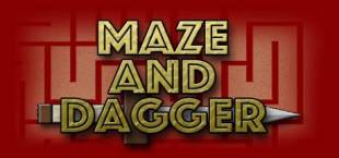 Maze And Dagger