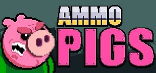 Ammo Pigs: Armed and Delicious