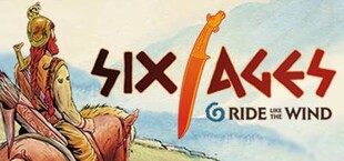 Six Ages: Ride Like the Wind