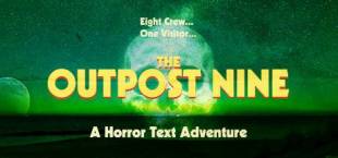 The Outpost Nine: Episode 1