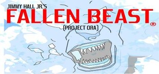 Fallen Beast (Project Ora) US Version