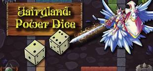 Fairyland: Power Dice