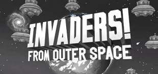 Invaders! From Outer Space