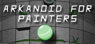 Arkanoid For Painters