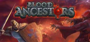 Blood Ancestors - Open Alpha