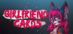 Girlfriend Cards