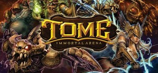 TOME: Immortal Arena