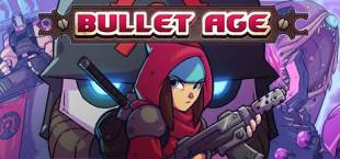 Bullet Age