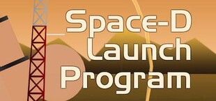 Space-D Launch Program