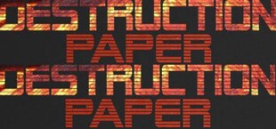 Destruction  Paper