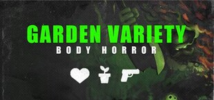 Garden Variety Body Horror - Rare Import