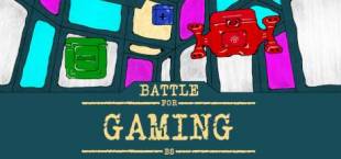 Battle for Gaming