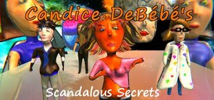 Candice DeBébé's Scandalous Secrets