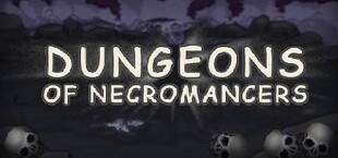 Dungeons of Necromancers