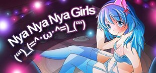 Nya Nya Nya Girls (ʻʻʻ)_(=^･ω･^=)_(ʻʻʻ)