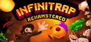 Infinitrap : Rehamstered