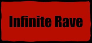 Infinite Rave