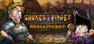 Shakes and Fidget Remastered