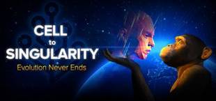 Cell to Singularity - Evolution Never Ends