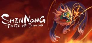 Shennong: Taste of Illusion