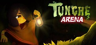 Tunche: Arena