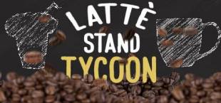 Latte Stand Tycoon