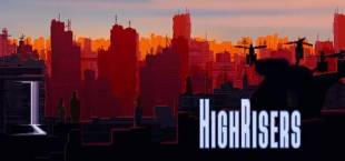 Highrisers