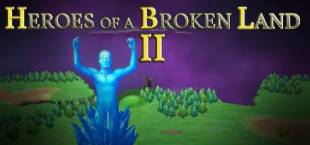 Heroes of a Broken Land 2