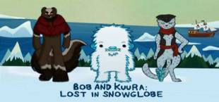 Bob and Kuura: Lost in Snowglobe