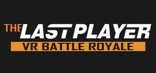 THE LAST PLAYER:VR Battle Royale