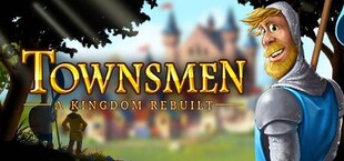 Townsmen - A Kingdom Rebuilt