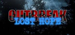 Outbreak: Lost Hope