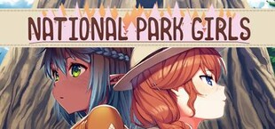 National Park Girls: Love Our Parks Edition