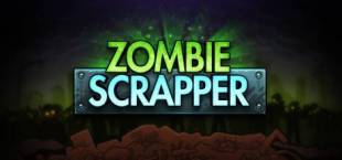 Zombie Scrapper