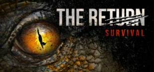 The Return: Survival