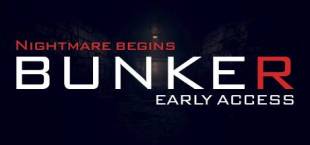 Bunker - Nightmare Begins