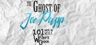 The Ghost of Joe Papp: 101 Ways To Kill Writer's Block