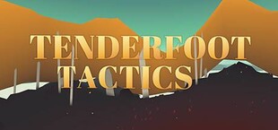 Tenderfoot Tactics