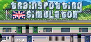 Trainspotting Simulator