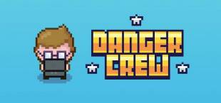 Danger Crew