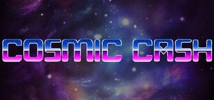 Cosmic Cash