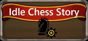 Idle Chess Story